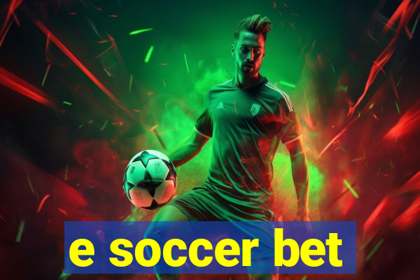 e soccer bet